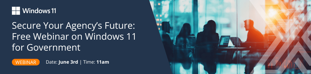 Windows 11: Strengthening Cybersecurity in Government
